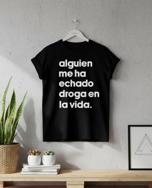 camiseta droga en la vida CAMISETA DROGA