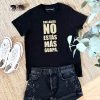 camisetacalladita5 CAMISETA CALLADITA NO