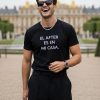 camiseta el after es en mi casa CAMISETA AFTER