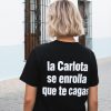 CAMISETA LA CARLOTA